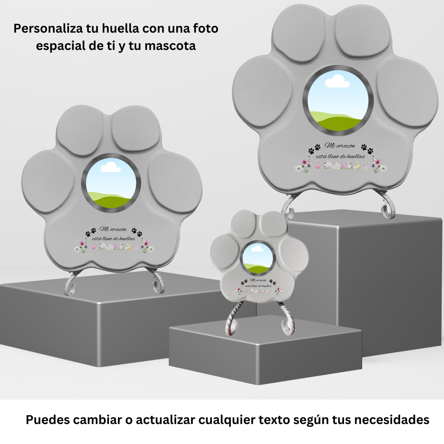 "Huellas personalizadas en tamaños pequeño, mediano y grande, mostrando la ubicación de la foto de la mascota y la frase “Mi corazón está lleno de huellas."
