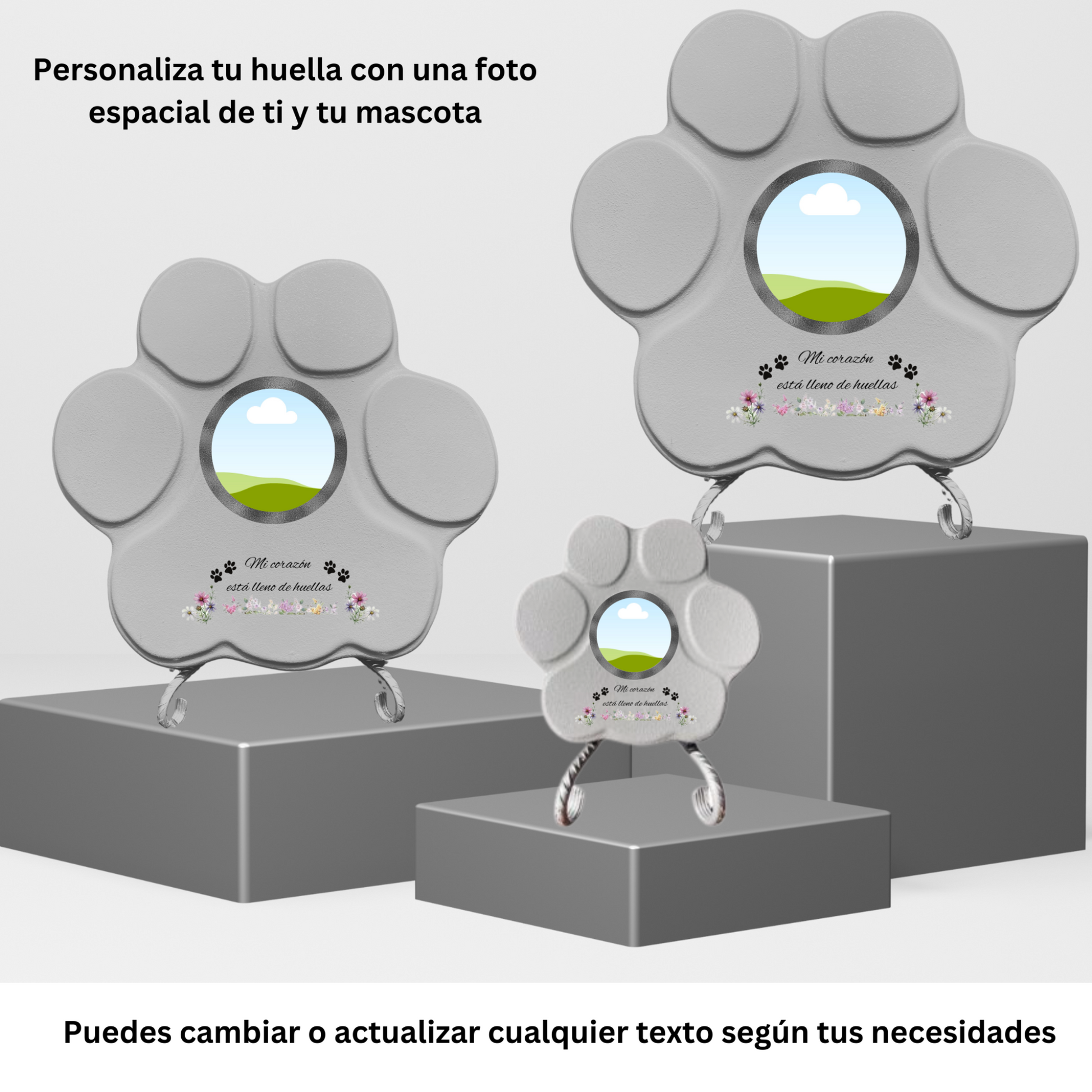 "Huellas personalizadas en tamaños pequeño, mediano y grande, mostrando la ubicación de la foto de la mascota y la frase “Mi corazón está lleno de huellas."