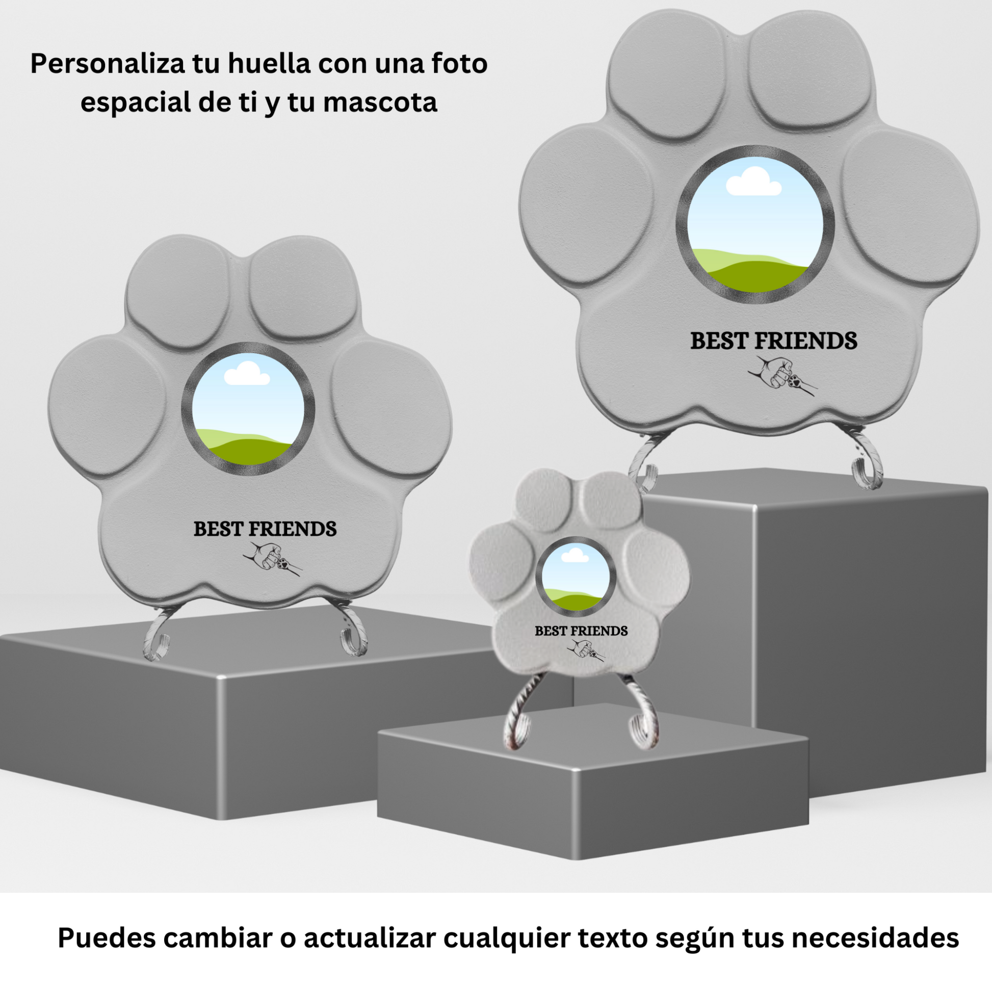 "Huellas personalizadas en tamaños pequeño, mediano y grande, mostrando la ubicación de la foto de la mascota y la frase “Best Friends."