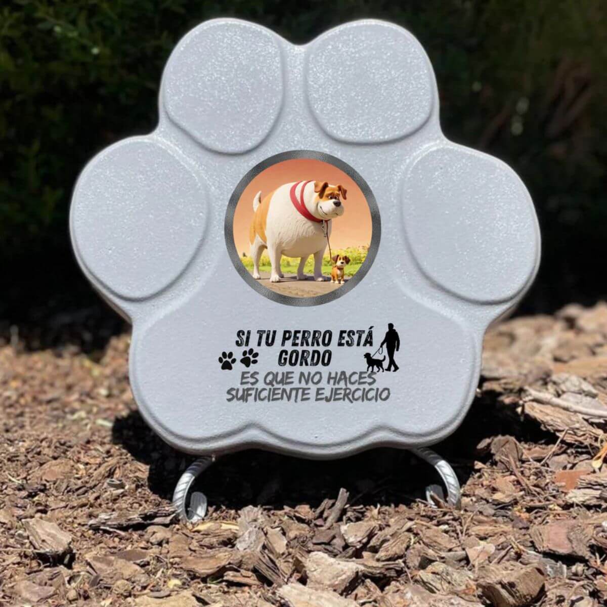 Placa divertida con frase “Si tu perro está gordo”, huella mediana, color gris, con soporte
