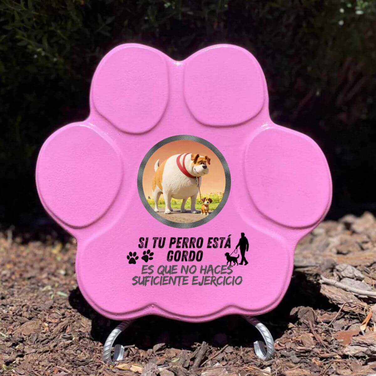 Placa divertida con frase “Si tu perro está gordo”, huella mediana, color rosa, con soporte

