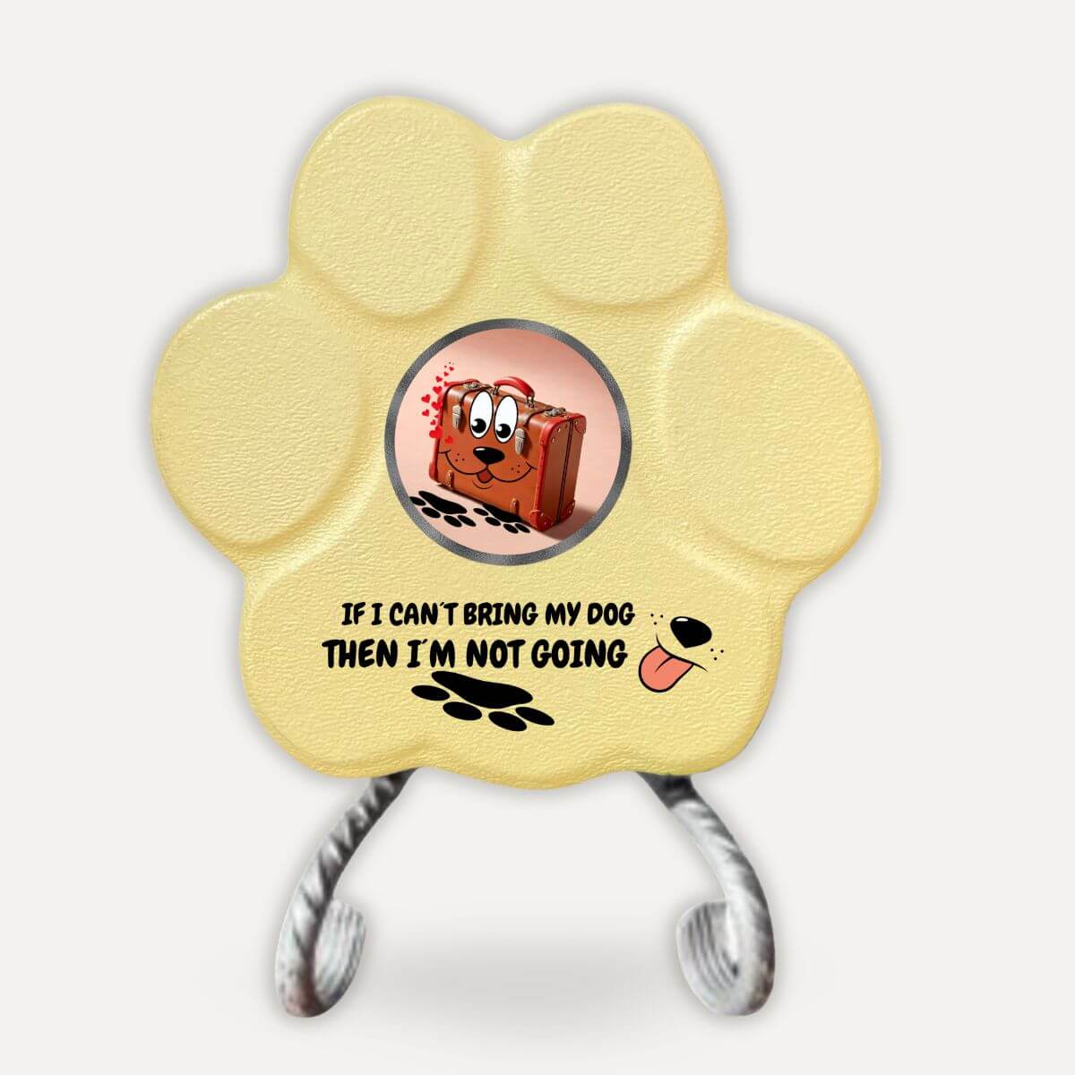 Placa de hormigón para amantes de los perros con soporte y la frase "If My Dog Can't Go, I'm Not Going" en color amarilla.